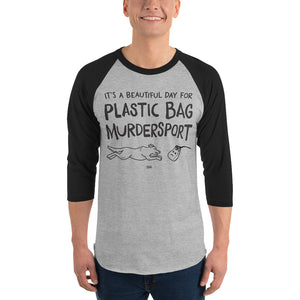 Open image in slideshow, 3/4 sleeve light raglan: plastic bag murdersport

