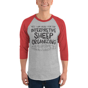 3/4 sleeve light raglan shirt: interpretive sheep organizing