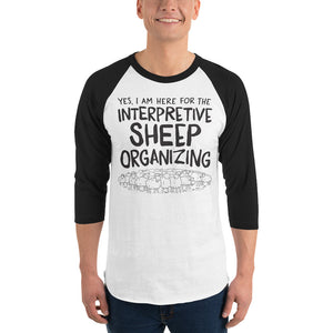 3/4 sleeve light raglan shirt: interpretive sheep organizing