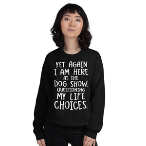 Open image in slideshow, unisex sweatshirt: life choices
