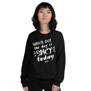 Open image in slideshow, unisex sweatshirt: spicy today (and every day)

