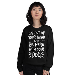 Open image in slideshow, unisex sweatshirt: get out of your head
