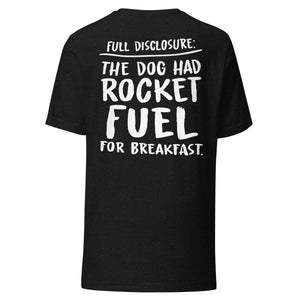 Open image in slideshow, unisex t-shirt: rocket fuel (BACK PRINT)
