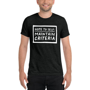 Open image in slideshow, unisex tri-blend t-shirt: maintain criteria
