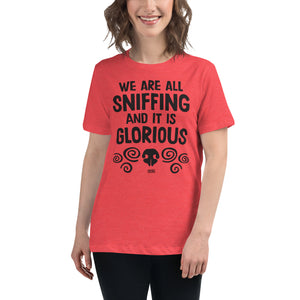Open image in slideshow, women&#39;s relaxed fit t-shirt: we are all sniffing
