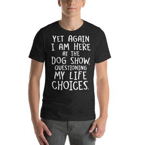 Open image in slideshow, unisex t-shirt: life choices

