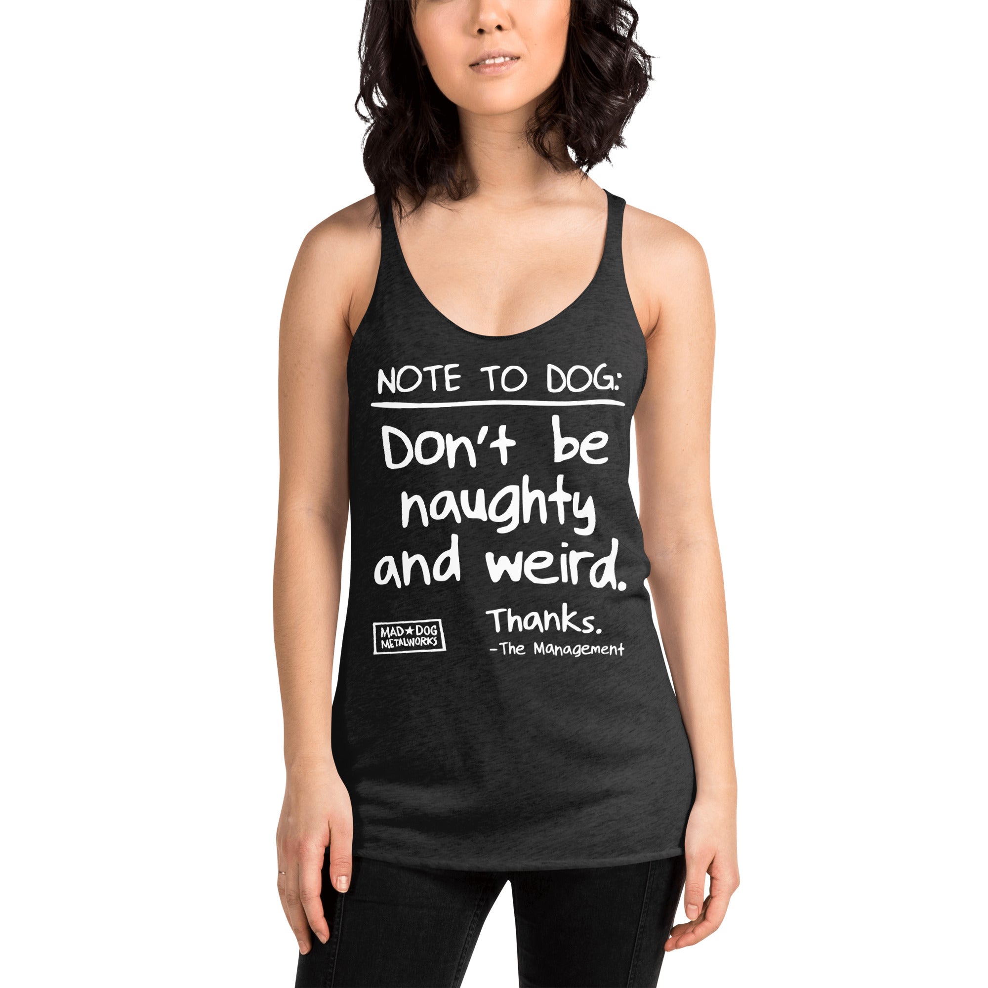 women's racerback: naughty and weird