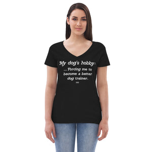 Open image in slideshow, women&#39;s recycled t-shirt: my dog&#39;s hobby
