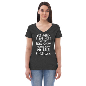 women's recycled v-neck: life choices